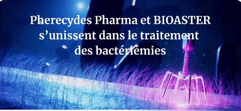 Pherecydes Pharma et BIOASTER s'unissent dans le traitement des bactériémies