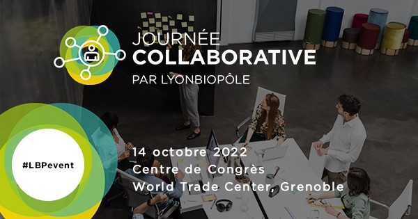 Journée Collaborative par Lyonbiopôle