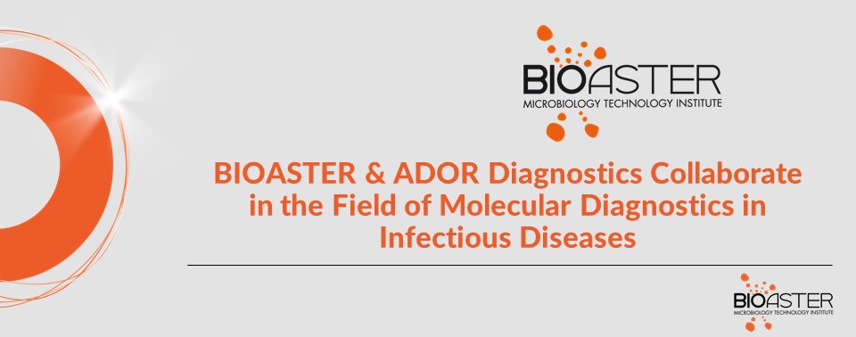BIOASTER & ADOR Diagnostics collaboration