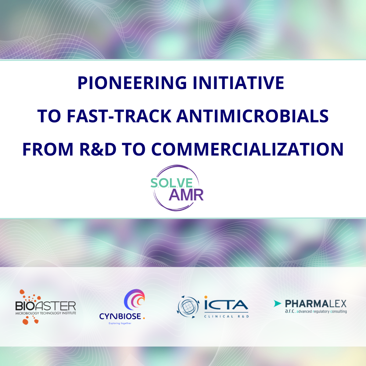 Pioneering initiative to fast-track antimicrobials from R&D to commercialization